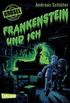 Grusel garantiert: Frankenstein und ich