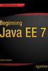 Beginning Java EE 7 (Expert Voice in Java) (English Edition)