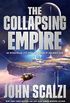 The Collapsing Empire (The Interdependency Book 1) (English Edition)