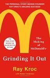 Grinding It Out: The Making of McDonald