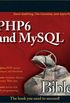 PHP6 and MySQL Bible