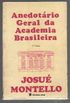 Anedotrio Geral da Academia de Brasileira