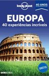 Lonely Planet Europa - 40 experincias incrveis