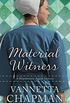 Material Witness (A Shipshewana Amish Mystery Book 3) (English Edition)