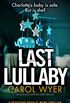 Last Lullaby: An absolutely gripping crime thriller