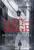 The City Under Siege (Stefan Gillespie) (English Edition)