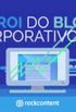O ROI do Blog Corporativo 2.0