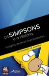 Os Simpsons e a histria - Imagens de Brasil e globalizao