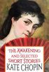 The Awakening and Selected Short Stories (English Edition)