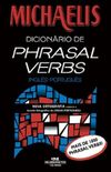 Michaelis Dicionário de Phrasal Verbs: Inglês/Português