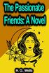 The Passionate Friends: A Novel (English Edition)