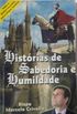 HISTORIAS DE SABEDORIA E HUMILDADE