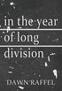 In the Year of Long Division (English Edition)