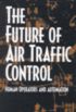 The Future of Air Traffic Control