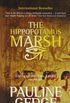 Lord Of The Two Lands #1 The Hippopotamus Marsh