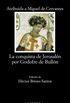 La conquista de Jerusalen por Godofre de Bullon / The Conquest of Jerusalem by Godfrey of Bouillon
