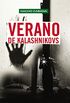 Verano de Kalashnikovs (Spanish Edition)