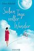 Sieben Tage voller Wunder: Roman (German Edition)