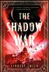 The Shadow War (English Edition)