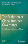 The Evolution of Global Internet Governance