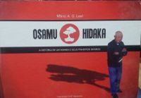 Osamu Hidaka - A historia de um homem e seus pinheiros negros
