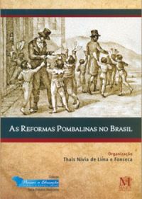 As Reformas Pombalinas no Brasil