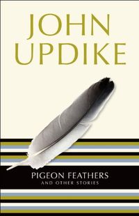 Pigeon Feathers: And Other Stories (English Edition)