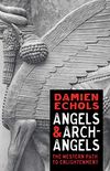 Angels and Archangels: A Magician