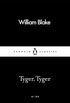 Tyger, Tyger (Penguin Little Black Classics) (English Edition)