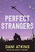 Perfect Strangers: A novella (English Edition)