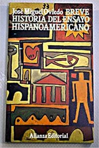 Breve Historia del Ensayo Hispanoamericano