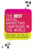 The Best Digital Marketing Campaigns in the World: Mastering The Art of Customer Engagement (English Edition)