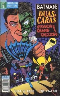 Batman: Duas-Caras Ataca Duas Vezes #01
