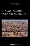 Capitalismo e Colapso Ambiental