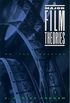 The Major Film Theories: An Introduction (Galaxy Books) (English Edition)