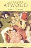 Oryx Y Crake / Oryx and Crake