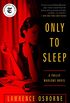 Only to Sleep: A Philip Marlowe Novel (English Edition)