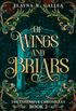 Of Wings and Briars
