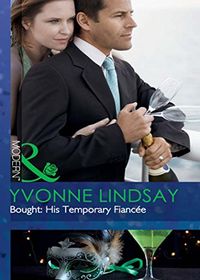 Bought: His Temporary Fiance (Mills & Boon Modern) (The Takeover) (English Edition)