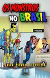 Os monstros no Brasil 