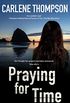 Praying for Time (English Edition)