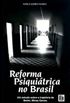 Reforma psiquitrica no Brasil: um estudo sobre a trajetria de Betim, Minas Gerais