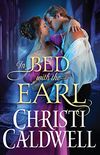 In Bed with the Earl (Lost Lords of London Book 1) (English Edition)