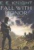 Fall With Honor