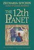 The 12th Planet (Book I): The First Book of the Earth Chronicles (English Edition)