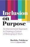 Inclusion on Purpose
