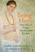 Being Here: The Life of Paula Modersohn-Becker (English Edition)