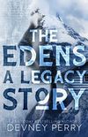 The Edens A Legacy Short Story