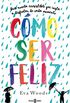 Cmo ser feliz (Spanish Edition)
