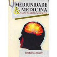 Mediunidade & Medicina